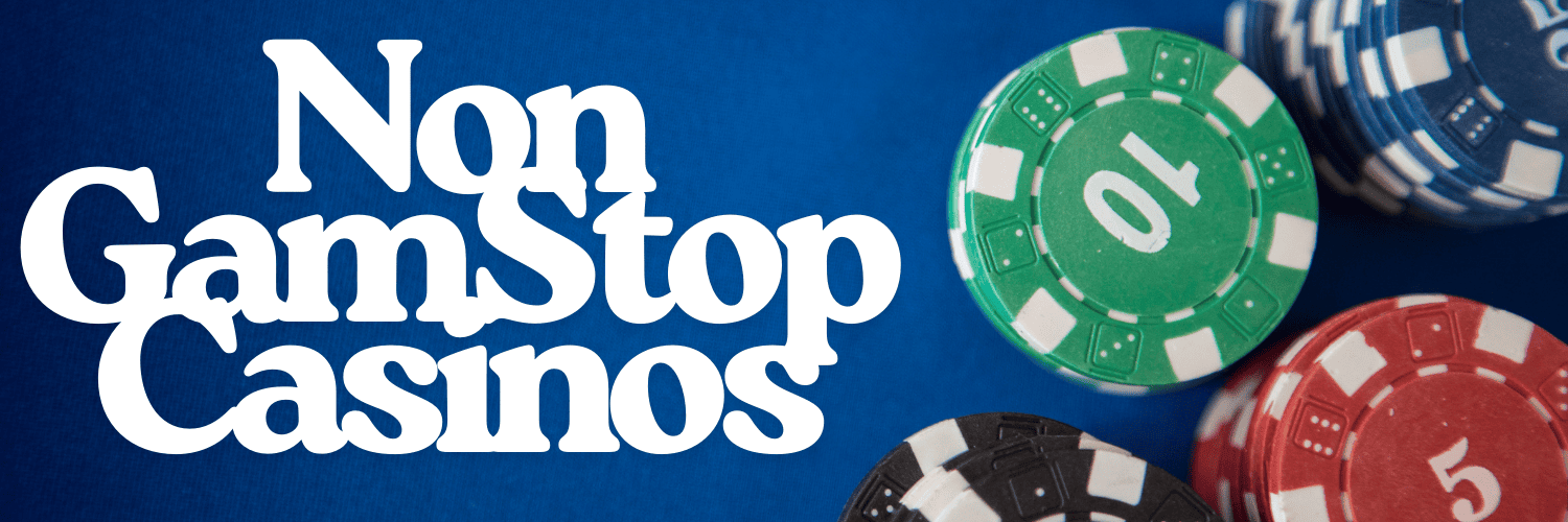 Discovering Casinos Not on Gamstop in the UK -1928316856