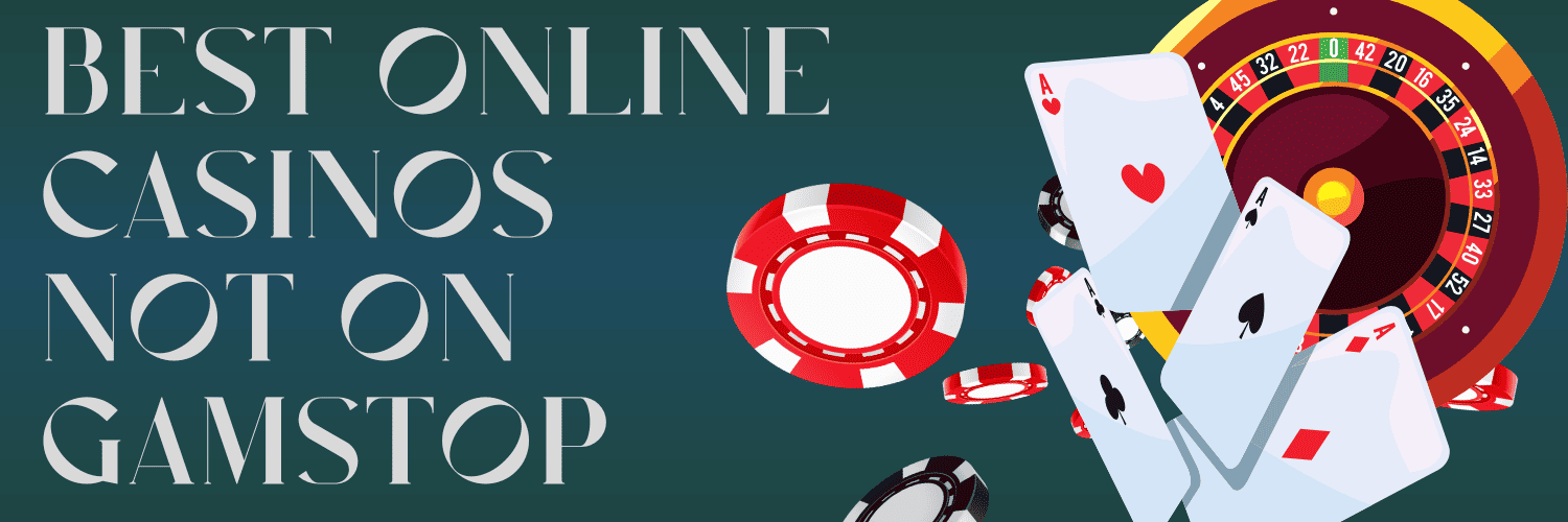 Discover Non-Gamstop Casinos The Best Alternatives for Players