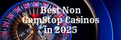 Discovering Casinos Not Registered on GamStop A Comprehensive Guide